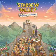 Stardew Valley - Symphony of Seasons 06.02.2026 Mitsubishi Electric HALLE