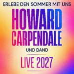 Howard Carpendale mit Nik P. - Erlebe den Sommer mit uns - Live 2027