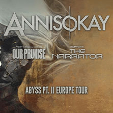 Annisokay + Support: The Narrator & Very Special Guest: Our Promise 22.11.2025 Carlswerk Victoria