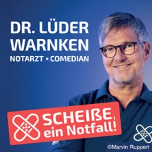 Dr. Lüder Warnken - Scheiße, ein Notfall 21.11.2025 Energeticon Alsdorf
