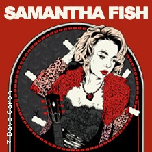 Samantha Fish - Paper Doll World Tour 15.03.2026 Technikum