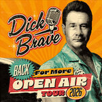 Dick Brave - Back for More - Live 2026