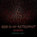 God Is An Astronaut - Europe 2026