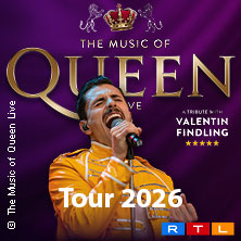 The Music Of Queen - Live - Tour 2026 21.02.2026 Historische Stadthalle Wuppertal