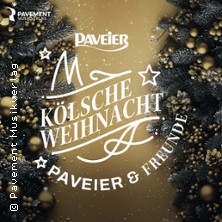 Kölsche Weihnacht - Paveier & Freunde 17.12.2025 Stadthalle Troisdorf