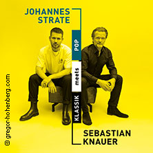 Sebastian Knauer & Johannes Strate - Klassik meets Pop Tour 2027 16.02.2027 Kulturraffinerie K714