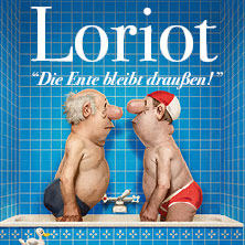 Loriot - Der große Loriot-Abend 11.02.2027 Stadthalle Krone