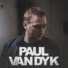 Paul van Dyk - Live 29.05.2026 Muffatwerk
