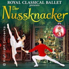 Der Nussknacker - Royal Classical Ballet 07.12.2026 Gewandhaus zu Leipzig