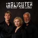 IRRLICHTER - Rio Reiser - Seine Lieder