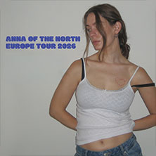 Anna Of The North - Europe Tour 2026 11.02.2026 artheater Köln