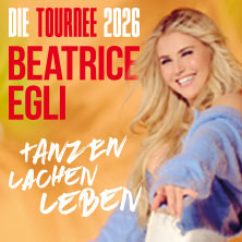 LUCKY DIP - BEATRICE EGLI: Tanzen - Lachen - Leben | Die Tournee 2026 01.10.2026 STADTHALLE BIELEFELD