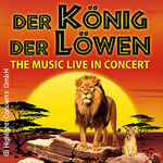 König der Löwen - Live in Concert