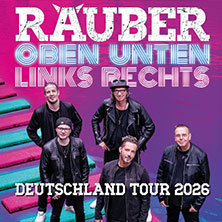 Räuber - Oben Unten Links Rechts 11.12.2026 GLORIA