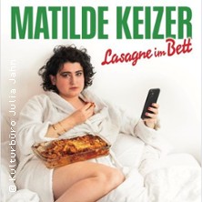 Matilde Keizer - Lasagne im Bett 29.01.2026 Die Börse Wuppertal