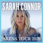 Lounge-Ticket | Sarah Connor - Arena-Tour 2026