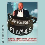 Ein Kessel Flaches - Kabarett Peter Flache