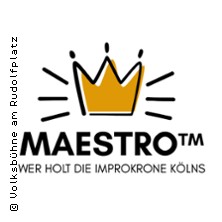 MAESTRO TM - Wer holt die Improkrone Kölns 12.11.2025 Volksbühne am Rudolfplatz