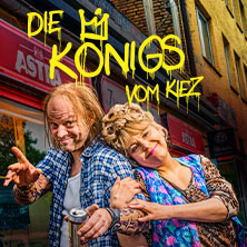 Die Königs vom Kiez 30.08.2026 Volksbühne am Rudolfplatz