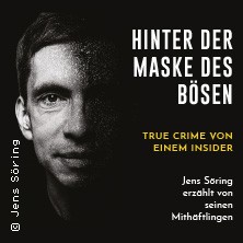 Hinter der Maske des Bösen - True Crime von einem Insider 03.05.2026 Piccola Essen & Trinken