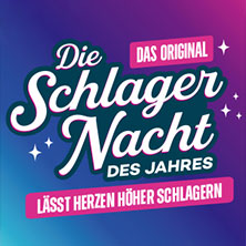 Die Schlagernacht des Jahres 2027 - DAS ORIGINAL 22.05.2027 LANXESS arena