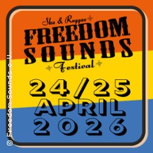 Freedom Sounds Festival 2026 - Festivalticket 24.04.2026 Yard Club / Die Kantine