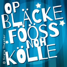 Op Bläcke Fööss Noh Kölle 08.02.2026 Scala Theater