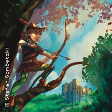 Robin Hood 07.06.2026 Theater und Konzerthaus Solingen