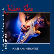 Julian Sas - Rhythm & Blues - Miles and Memories Tour 2026 25.02.2026 Altenberger Hof Köln