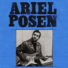 Ariel Posen + Special Guest: Cathal Murphy - Future Present Tense Tour 19.02.2026 artheater Köln