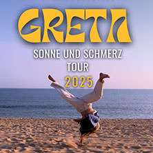 GRETA - Sonne und Schmerz Tour 2025 11.12.2025 Helios 37