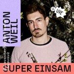 Lauscherlounge - Anton Weils - Super einsam