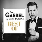 Tom Gaebel and his Orchestra - Best of