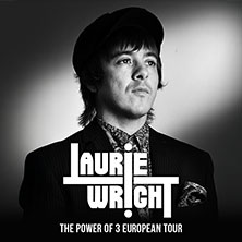 Laurie Wright - The Power Of 3 European Tour 21.02.2026 artheater Köln