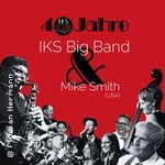 IKS Big Band & Mike Smith